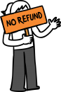 No Refund